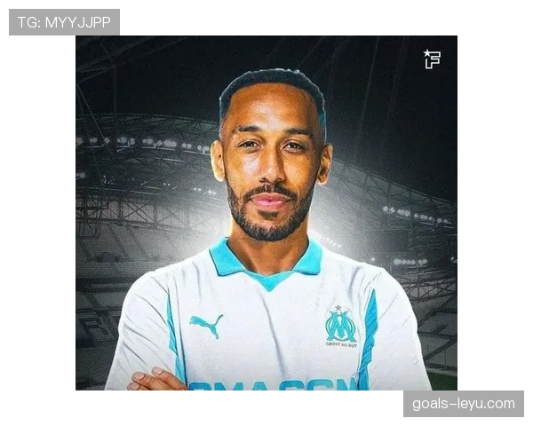 马赛开启转会新篇章：年轻才俊与经验球员并重，重塑球队未来